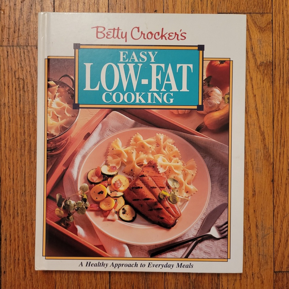 Betty Crocker Cookbook Easy Low Fat Cooking Hardcover 1992 Vintage Home Decor